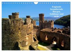 Englands bezaubernde Burgen, Schlösser und mehr (Wandkalender 2024 DIN A4 quer), CALVENDO Monatskalender