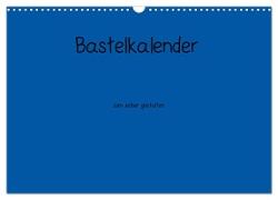Bastelkalender - Blau (Wandkalender 2024 DIN A3 quer), CALVENDO Monatskalender
