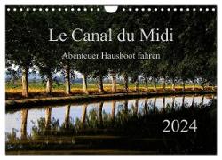 Le Canal du Midi (Wandkalender 2024 DIN A4 quer), CALVENDO Monatskalender