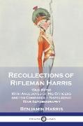 Recollections of Rifleman Harris