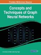 Concepts and Techniques of Graph Neural Networks