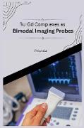 Ru-Gd Complexes As Bimodal Imaging Probes