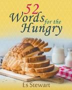 52 Words for the Hungry