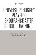 University hockey players' endurance after circuit training