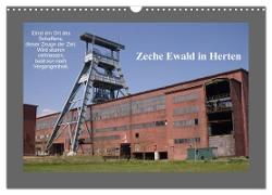 Zeche Ewald in Herten (Wandkalender 2024 DIN A3 quer), CALVENDO Monatskalender