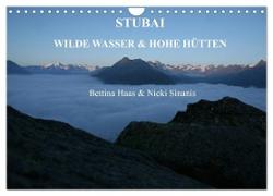 STUBAI - Wilde Wasser & Hohe Höhen (Wandkalender 2024 DIN A4 quer), CALVENDO Monatskalender