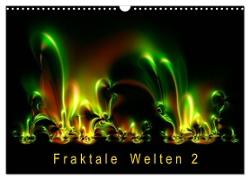 Fraktale Welten 2 (Wandkalender 2024 DIN A3 quer), CALVENDO Monatskalender