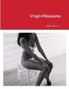 Virgin Pleasures