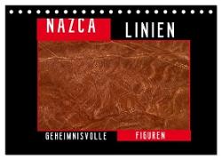 Die NAZCA Linien - Geheimnisvolle Figuren (Tischkalender 2024 DIN A5 quer), CALVENDO Monatskalender