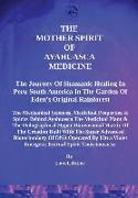 The Mother Spirits of Ayahuasca Medicine