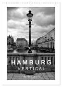 Hamburg Vertical (Wandkalender 2024 DIN A3 hoch), CALVENDO Monatskalender