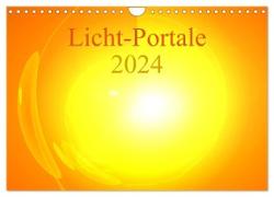 Licht-Portale 2024 (Wandkalender 2024 DIN A4 quer), CALVENDO Monatskalender