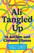 All Tangled Up in Autism and Chronic Illness