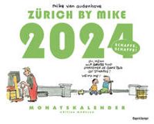 Zürich by Mike, Monatskalender 2024