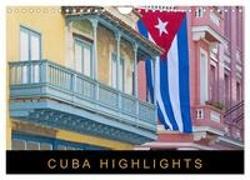Cuba Highlights (Wandkalender 2024 DIN A4 quer), CALVENDO Monatskalender