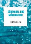 Dünengras und Möwenschiet