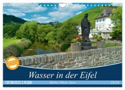 Bäche, Flüsse, Seen - Wasser in der Eifel (Wandkalender 2024 DIN A4 quer), CALVENDO Monatskalender