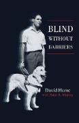 Blind Without Barriers