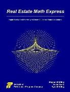 Real Estate Math Express: Rapid Review and Practice with Essential License Exam Calculations
