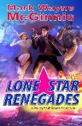 Lone Star Renegades