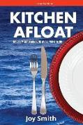 Kitchen Afloat: Galley Management and Meal Preparation