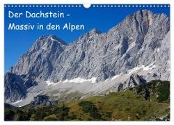 Der Dachstein - Massiv in den Alpen (Wandkalender 2024 DIN A3 quer), CALVENDO Monatskalender
