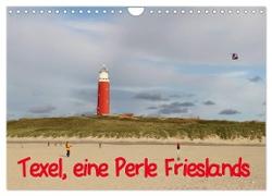 Texel, eine Perle Frieslands (Wandkalender 2024 DIN A4 quer), CALVENDO Monatskalender