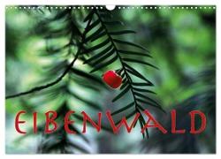 Eibenwald (Wandkalender 2024 DIN A3 quer), CALVENDO Monatskalender
