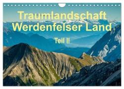 Traumlandschaft Werdenfelser Land - Teil II (Wandkalender 2024 DIN A4 quer), CALVENDO Monatskalender