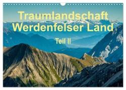 Traumlandschaft Werdenfelser Land - Teil II (Wandkalender 2024 DIN A3 quer), CALVENDO Monatskalender