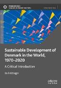 Sustainable Development of Denmark in the World, 1970¿2020