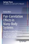 Pair-Correlation Effects in Many-Body Systems