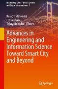 Advances in Engineering and Information Science Toward Smart City and Beyond