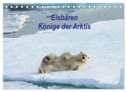 Eisbären - Könige der Arktis (Tischkalender 2024 DIN A5 quer), CALVENDO Monatskalender