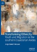 Transforming Ethnicity