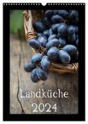 Landküche (Wandkalender 2024 DIN A3 hoch), CALVENDO Monatskalender
