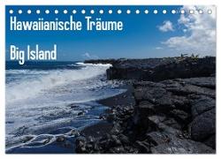 Hawaiianische Träume Big Island (Tischkalender 2024 DIN A5 quer), CALVENDO Monatskalender