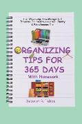 Organizing Tips for 365 Days: With Homework