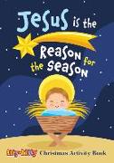 Jesus Is the Reason for the Season: Itty Bitty Activity Book (Pk of 6)