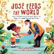 José Feeds the World