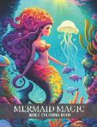 Mermaid Magic: Adult Mandala Coloring Book for Ocean Lovers