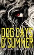 Dog Days O' Summer