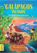 Galápagos: The World's Living Laboratory