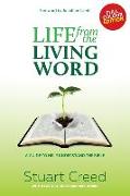 Life from the Living Word: A guide to help understand the Bible