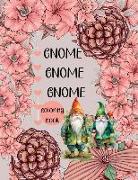 Gnome Gnome Gnome-Coloring Book