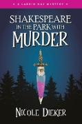 Shakespeare in the Park with Murder