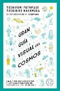 Gran Guía Visual del Cosmos / A Grand Visual Guide of the Cosmos