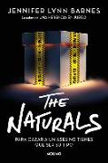 The Naturals: Para Cazar a Un Asesino Tienes Que Ser Su Tipo