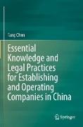 Essential Knowledge and Legal Practices for Establishing and Operating Companies in China