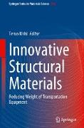 Innovative Structural Materials